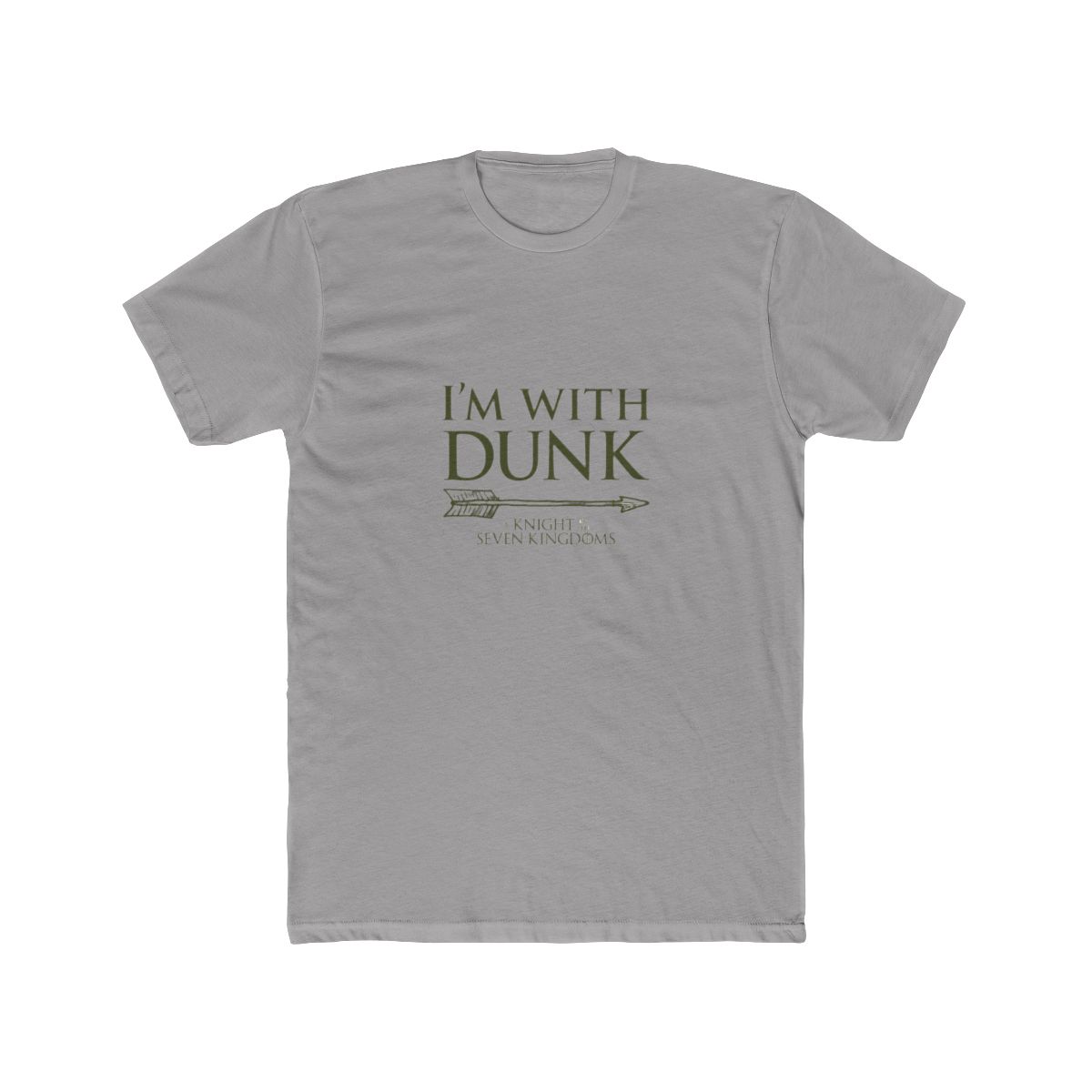 A Knight of the Seven Kingdoms T Shirt I'm with Dunk - Official t-shirts merchandise